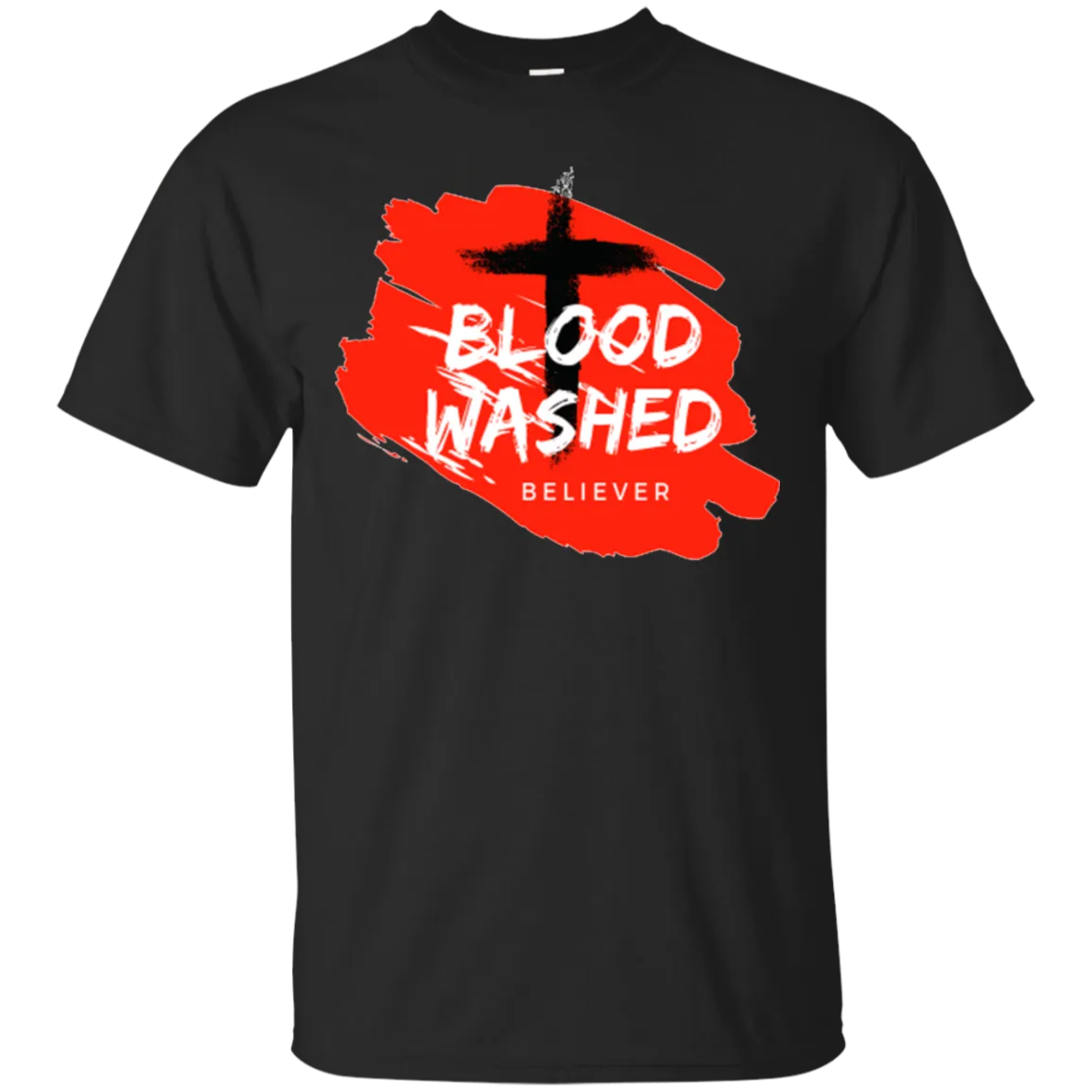 Blood Washed Believer Tees & Hoodies