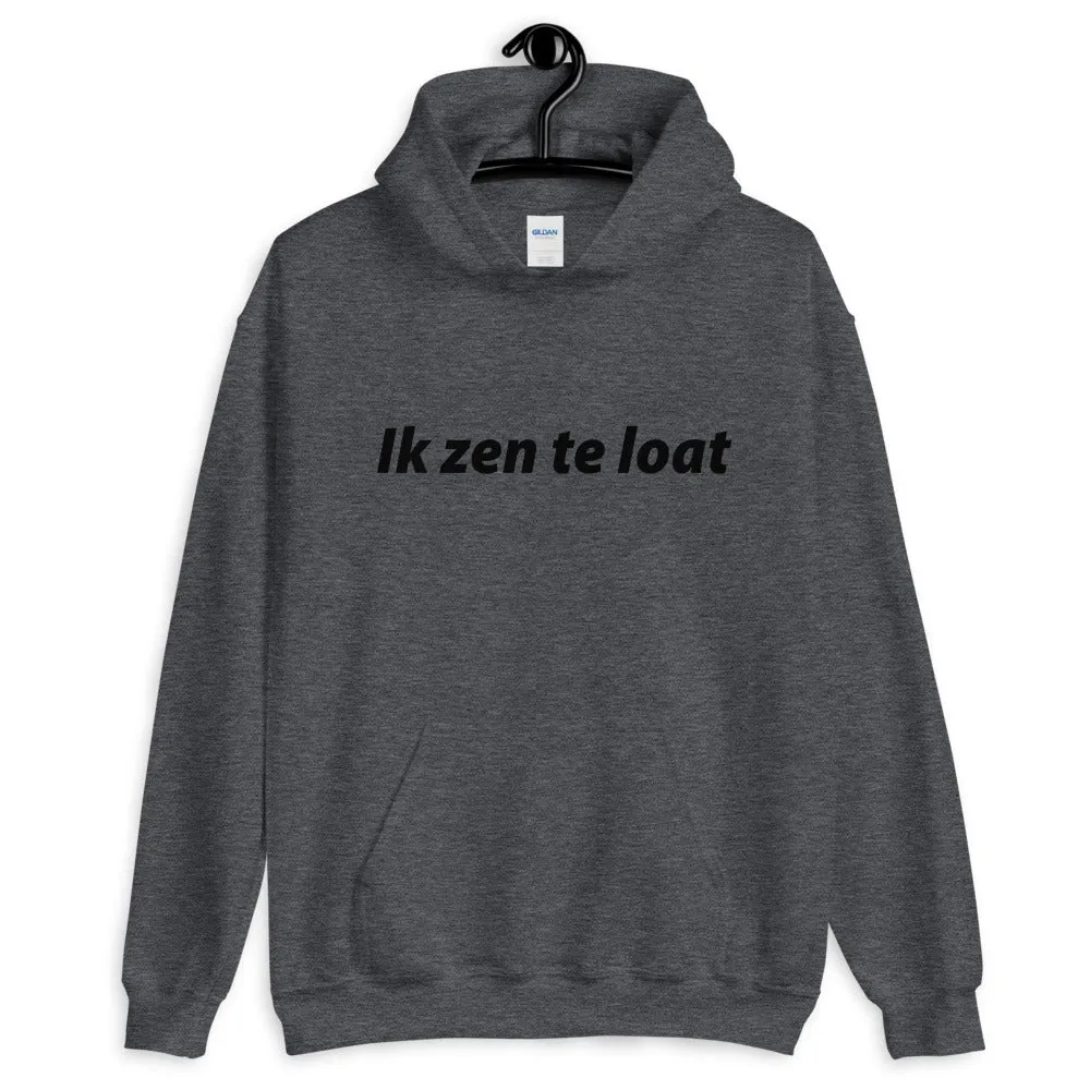 Te loat Hoodie